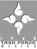 Mexico IPv6 Task Force